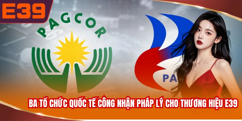 ba-to-chuc-quoc-te-cong-nhan-phap-ly-cho-thuong-hieu-e39 Ba tổ chức quốc tế công nhận pháp lý cho thương hiệu E39
