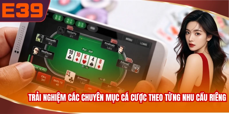 trai-nghiem-cac-chuyen-muc-ca-cuoc-theo-tung-nhu-cau-rieng Trải nghiệm các chuyên mục cá cược theo từng nhu cầu riêng